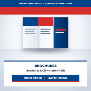 brochures 100lb + matte finish imprint shop canada