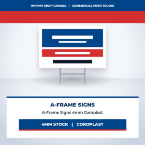 a frame signs 4mm coroplast imprint shop canada